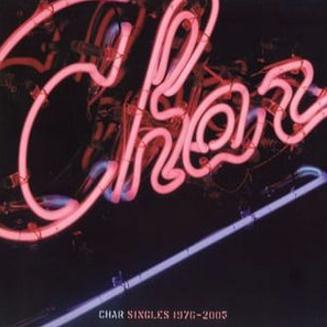 Char Singles 1976-2005专辑