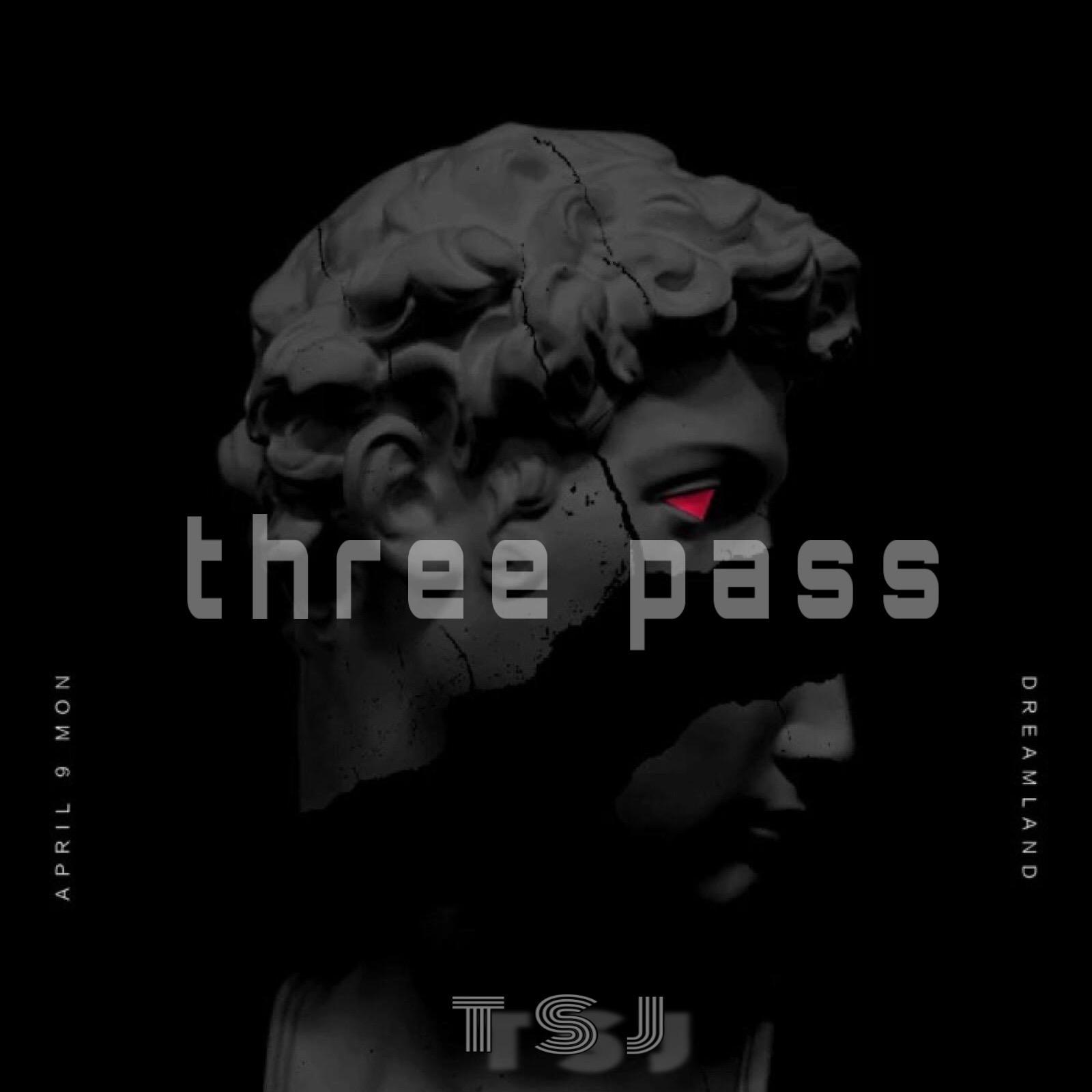 王秋秋 - three pass