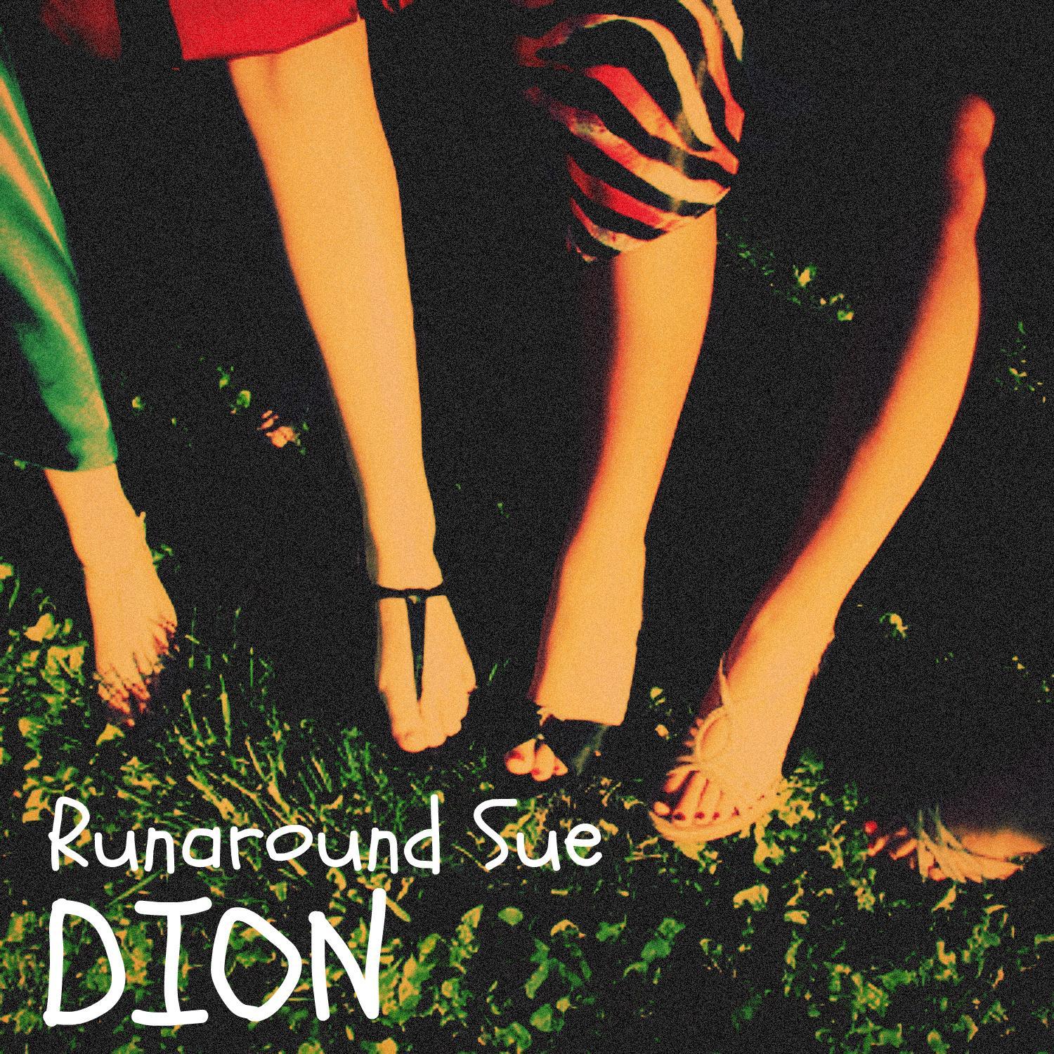 Runaround Sue
