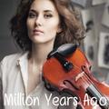 Million Years Ago (Violin Cover)
