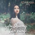 Yeu Thuong Tan Cung (From “Co Hau Gai”)