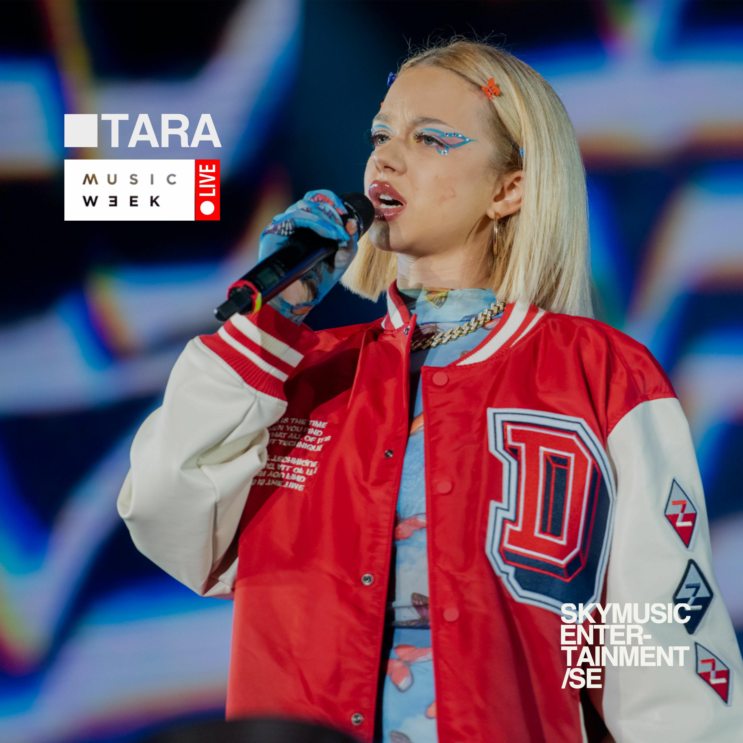 Tara: Music Week (Live)