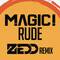 Rude (Zedd Remix)专辑