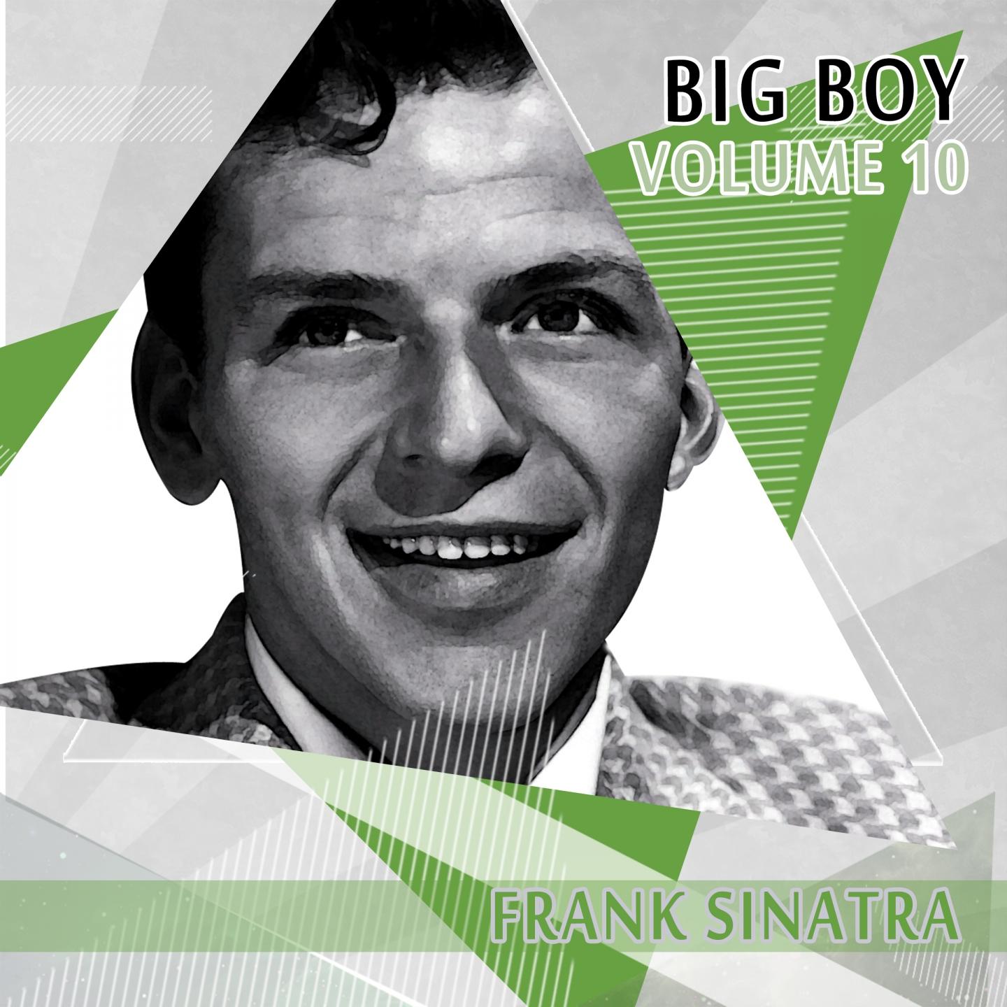 Big Boy Frank Sinatra, Vol. 10专辑