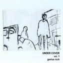 Under Cover Vol.1 Genius Rock专辑