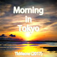 晨起东京 (Morning in Tokyo)