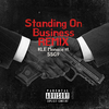 KLE Menace - Standing On Business (Remix)