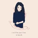 I will be just fine w/ mich专辑