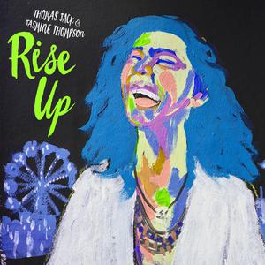 Thomas Jack & Jasmine Thompson - Rise Up (BB Instrumental) 无和声伴奏