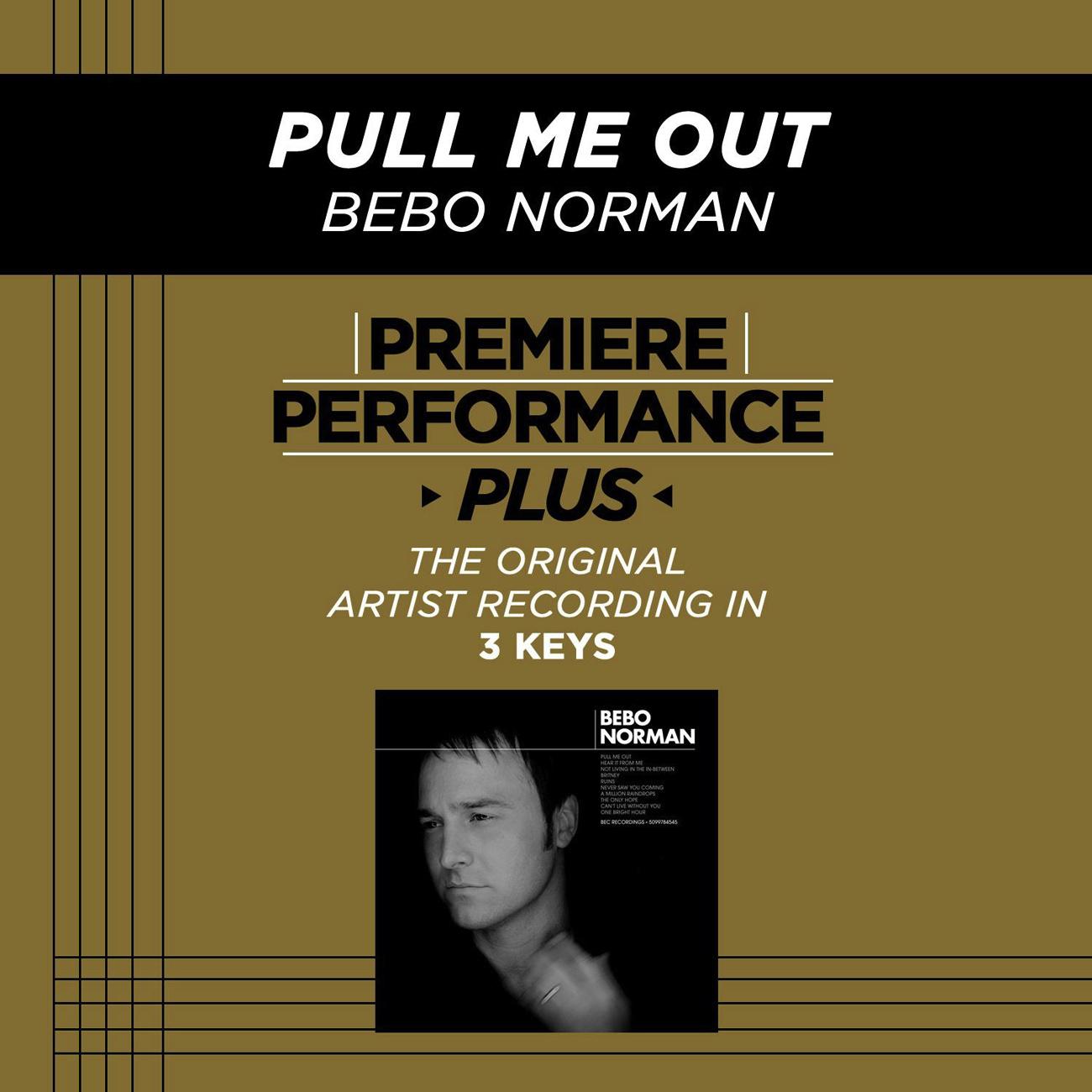 Premiere Performance Plus: Pull Me Out专辑