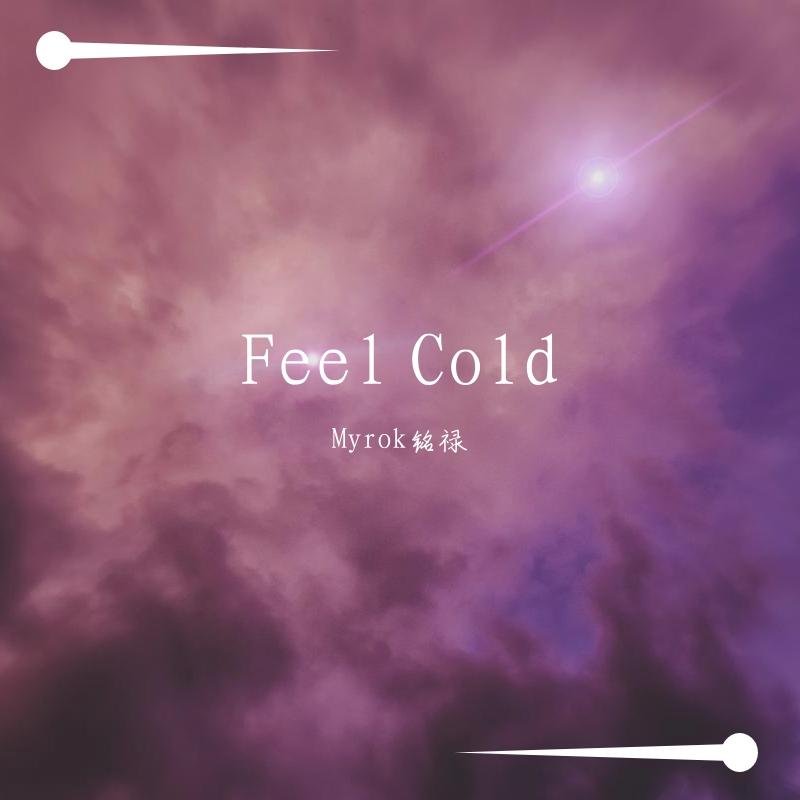 Feel Cold