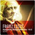 Franz Liszt: Hungarian Rhapsodies Nos. 1 & 2 - Single