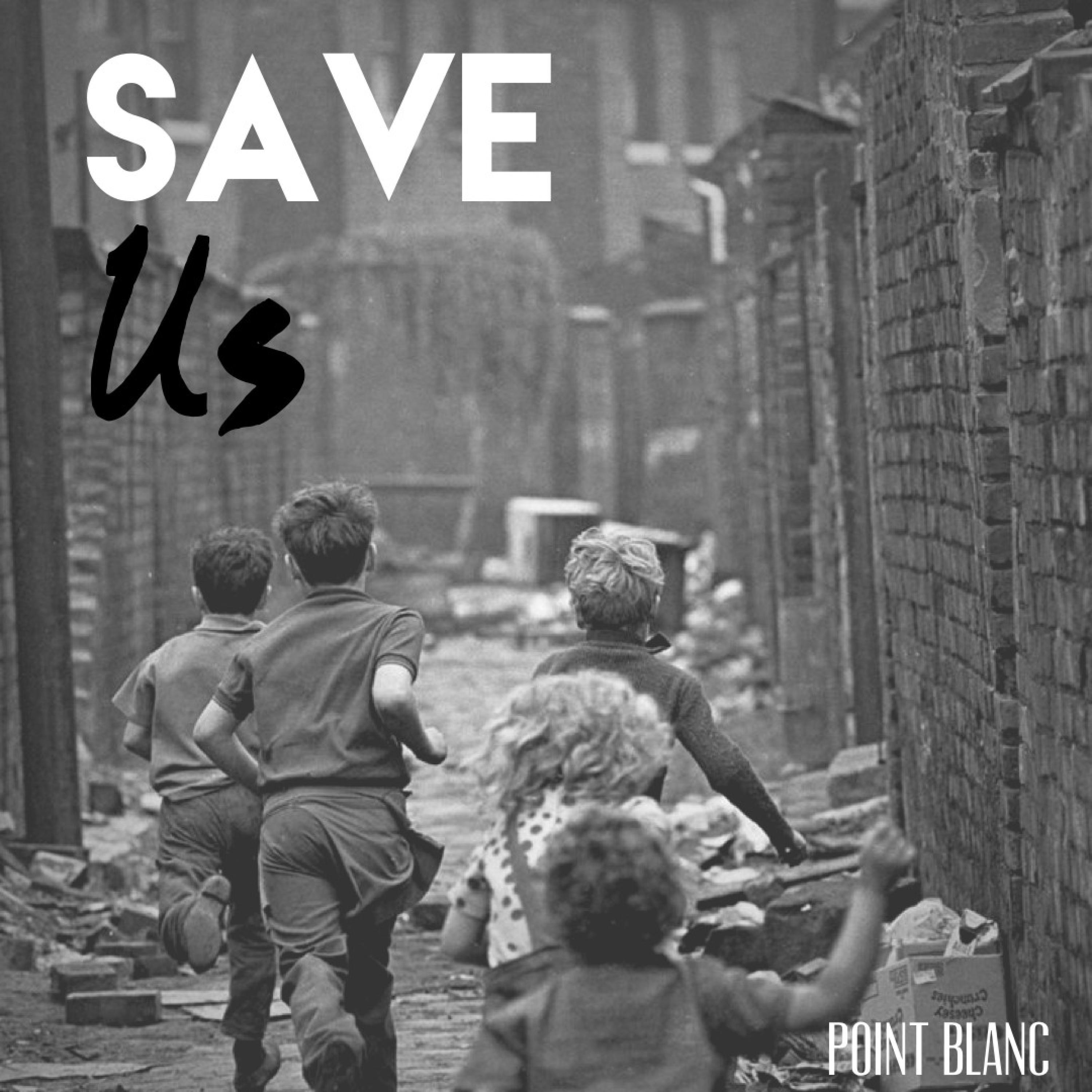 Save Us