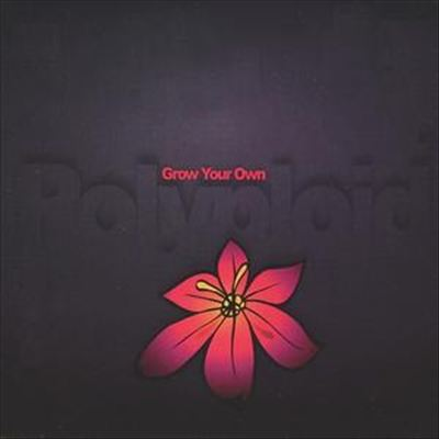 Grown Your Own