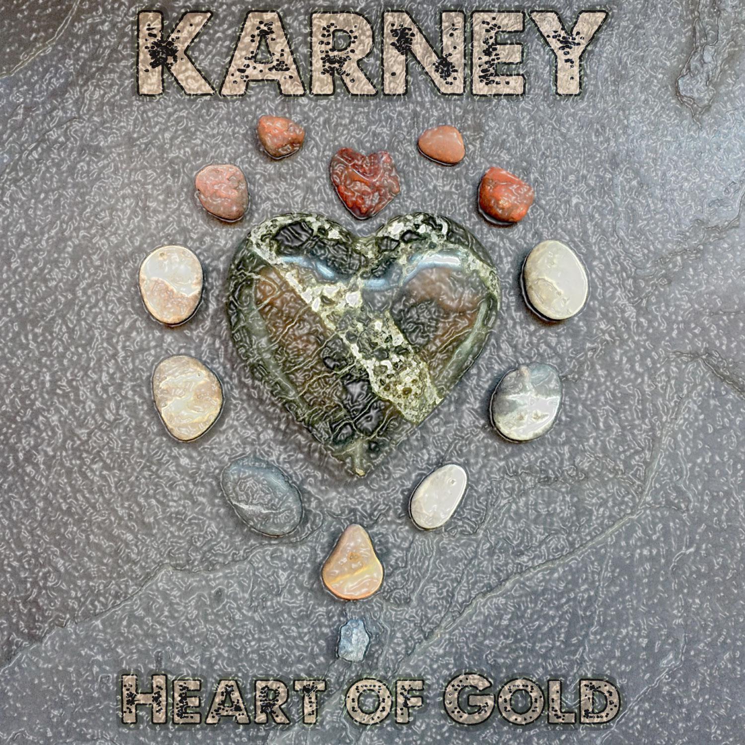 Karney - Heart Of Gold