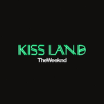 Kiss Land (Explicit Version)