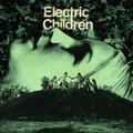 Electric Children