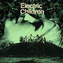 Electric Children专辑