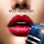 SEXY MUSIC MIX专辑
