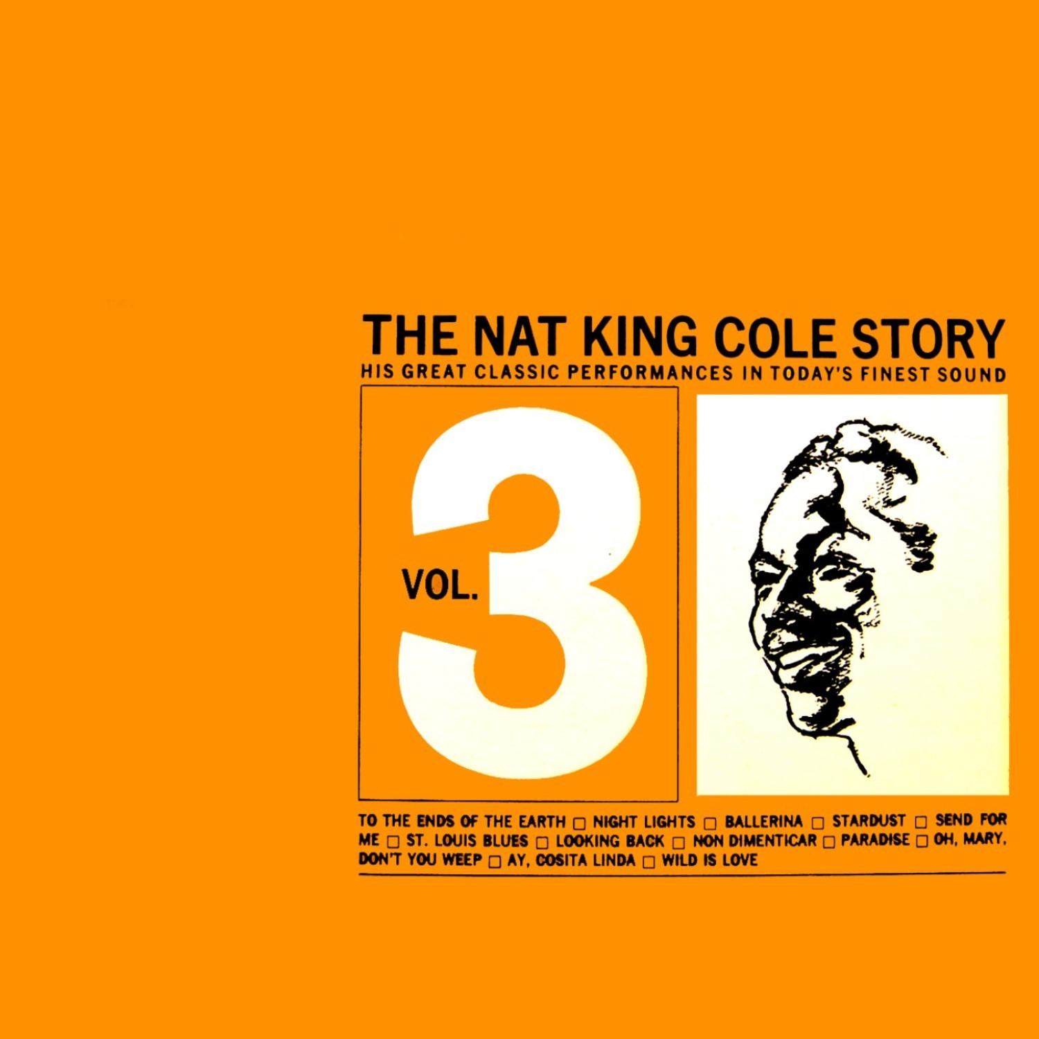 The Nat King Cole Story, Vol. 3