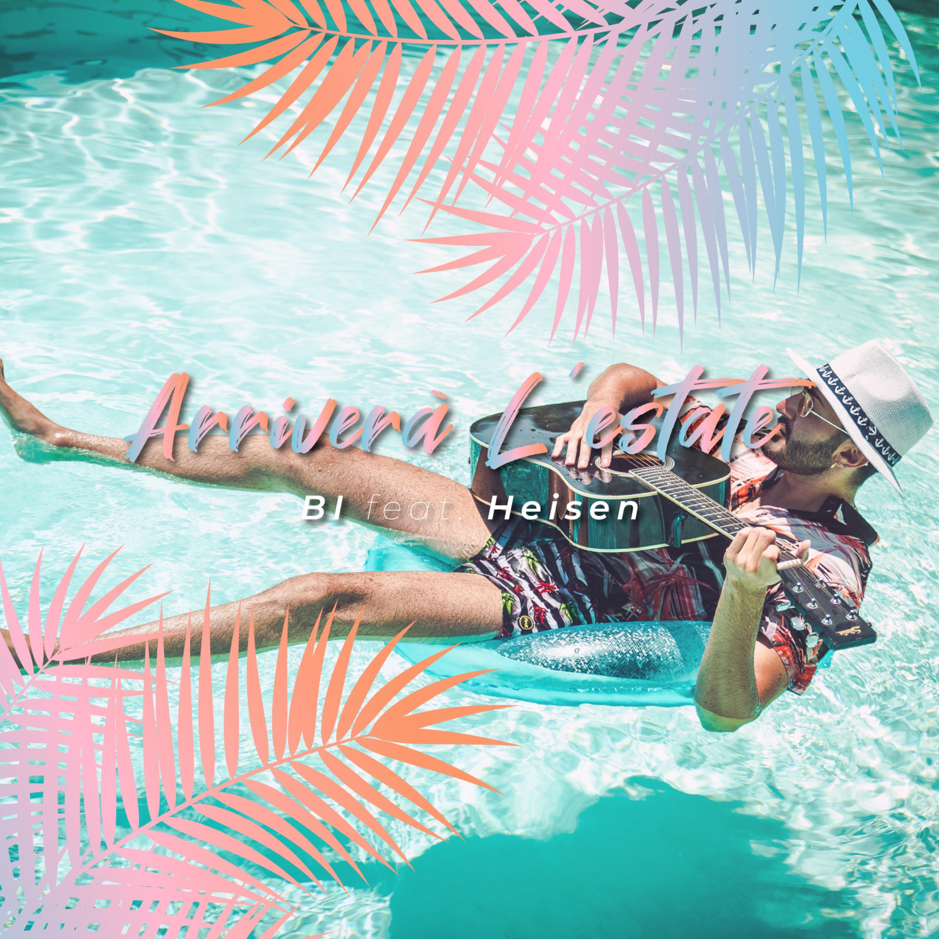 Arriverà L'estate (feat. Heisen)