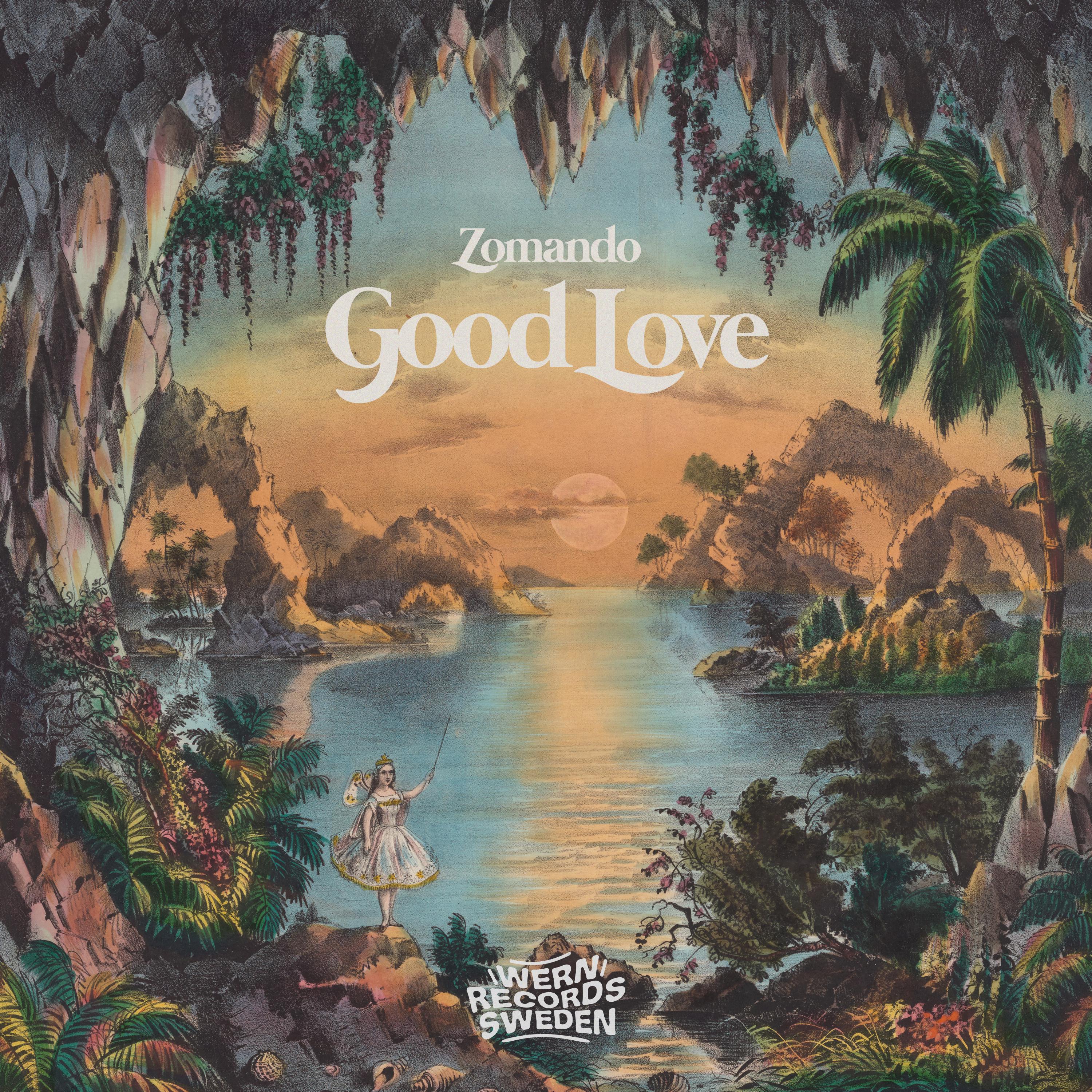 Zomando - Good Love