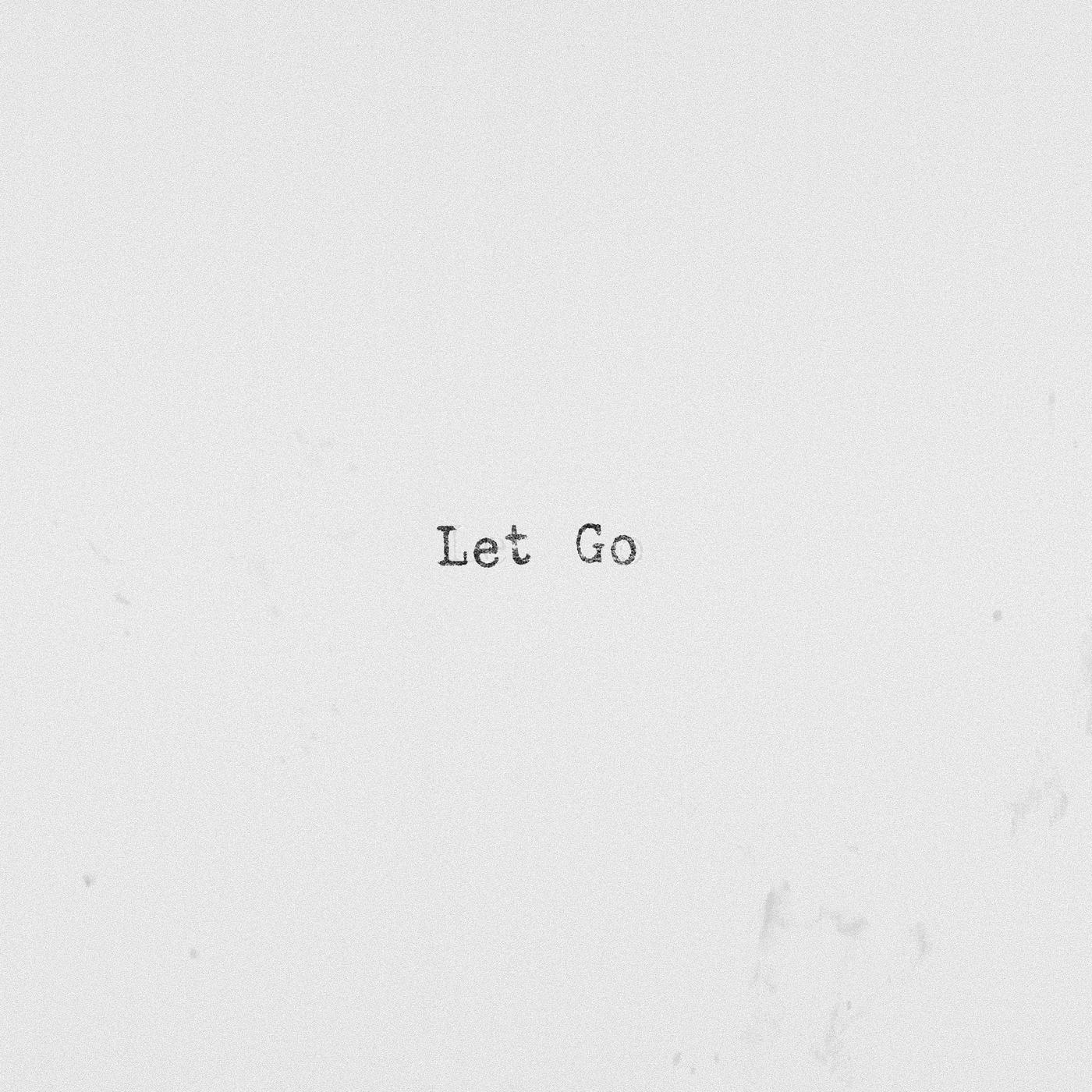 Let Go