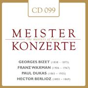 Bizet - Waxman - Dukas - Berlioz