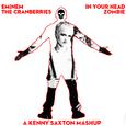 Zombie x In Your Head (A Kenny Saxton Mashup)