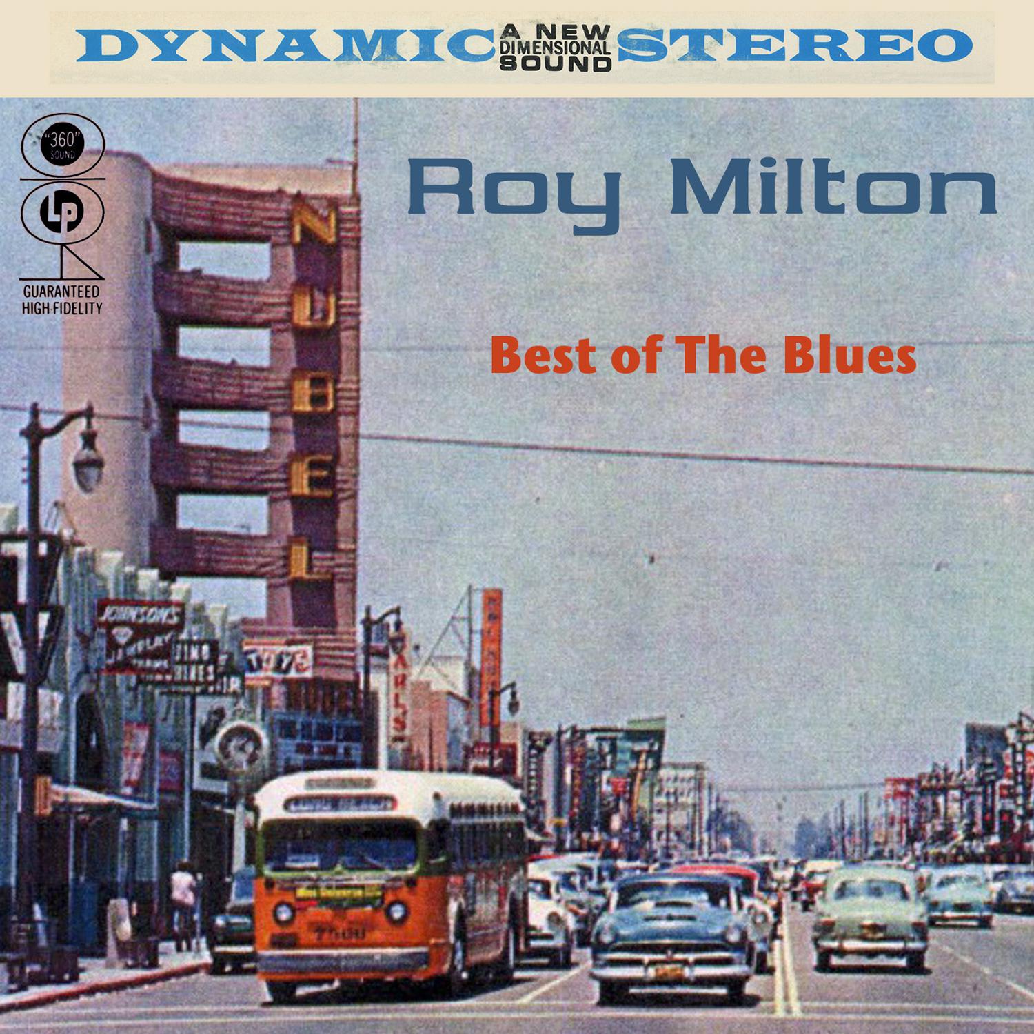 Roy Milton - I Got A Big Fat Mama