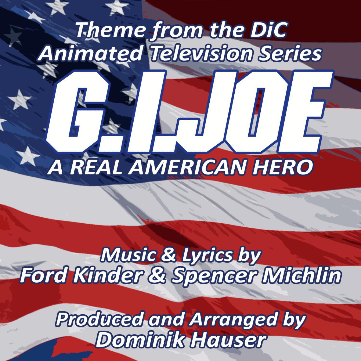 G.I. Joe: A Real American Hero - Theme from the DIC Animated Series专辑