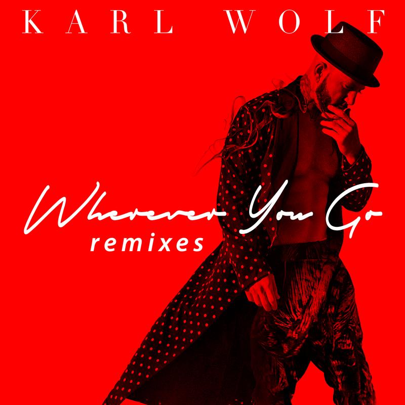 Wherever You Go (Remixes)
