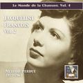 MONDE DE LA CHANSON (LE), Vol. 2: Jacqueline Francois - Melodie perdue (1955-1961)