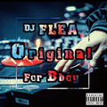 DJ FLEA Original For Bboy
