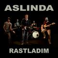 Rastladım