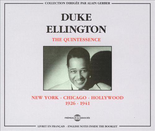 The Quintessence New York - Chicago - Hollywood: 1926-1941