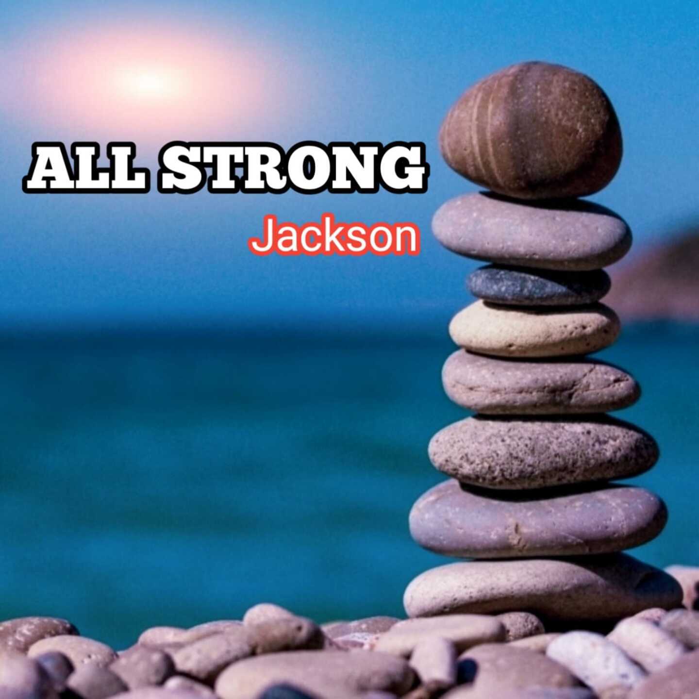 jackson - All Strong