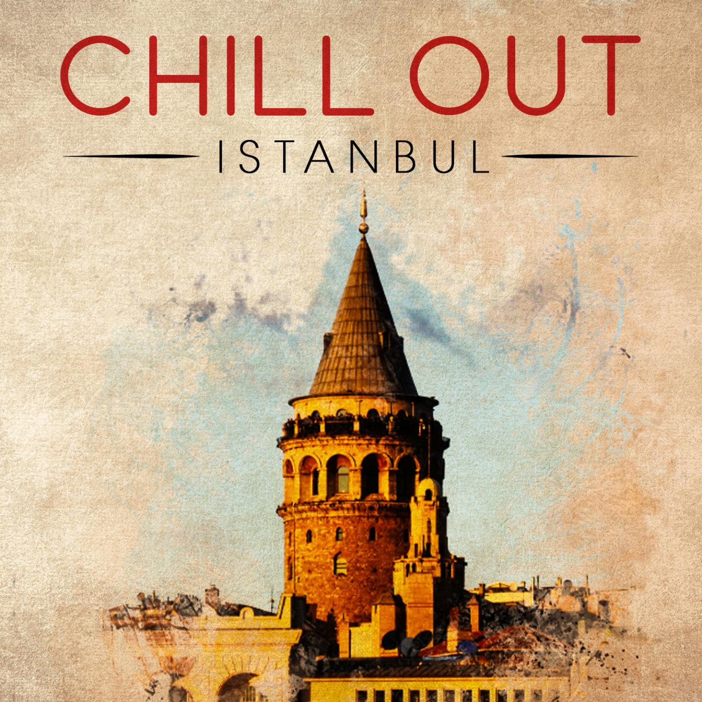 Chill out Istanbul专辑