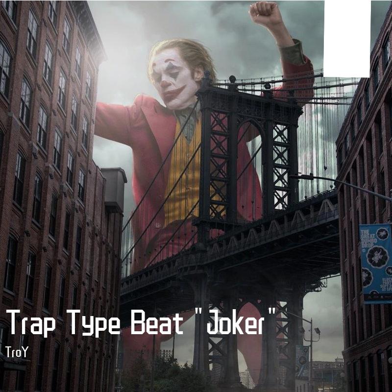 [FREE] Trap Type Beat "Joker"
