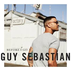 Guy Sebastian - Before I Go (unofficial Instrumental) 无和声伴奏