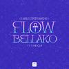 Charle stephanenko - Flow Bellako