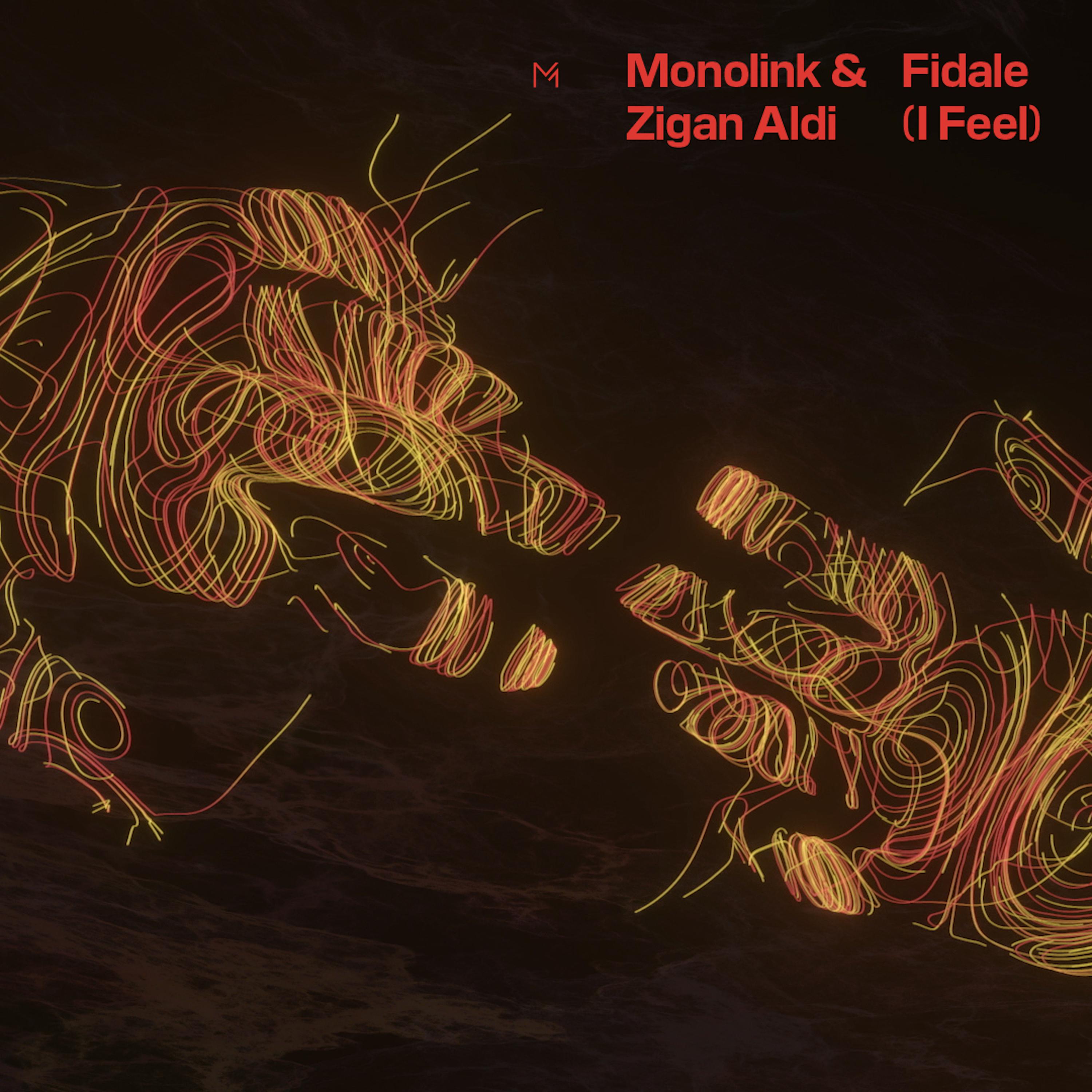 Monolink - Fidale (I Feel) (Vocal Version)