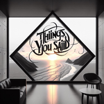 Things You Said专辑