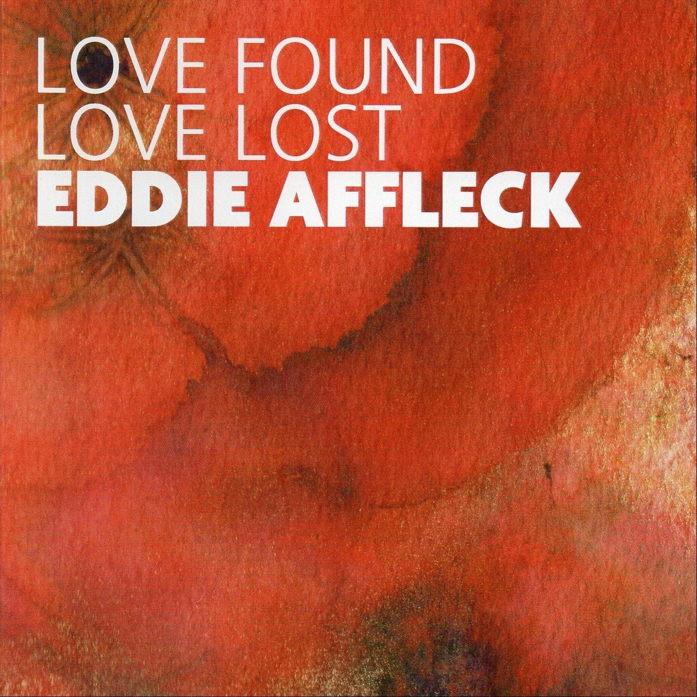 Love Found Love Lost