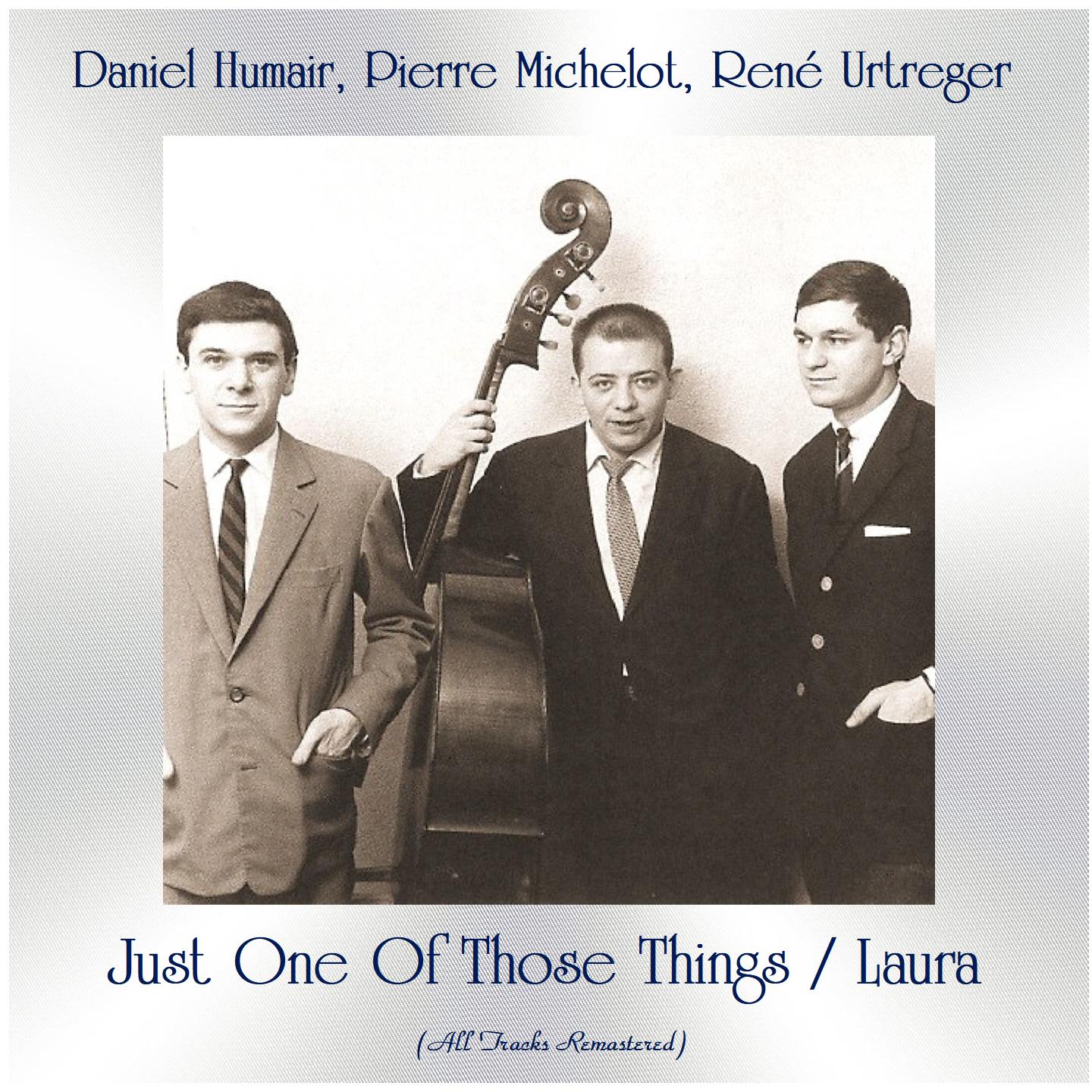 Just One Of Those Things / Laura (Remastered 2020)