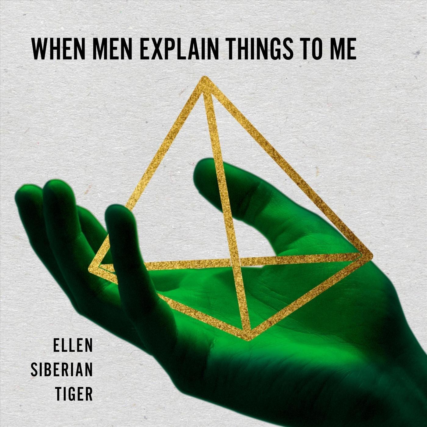 When Men Explain Things to Me