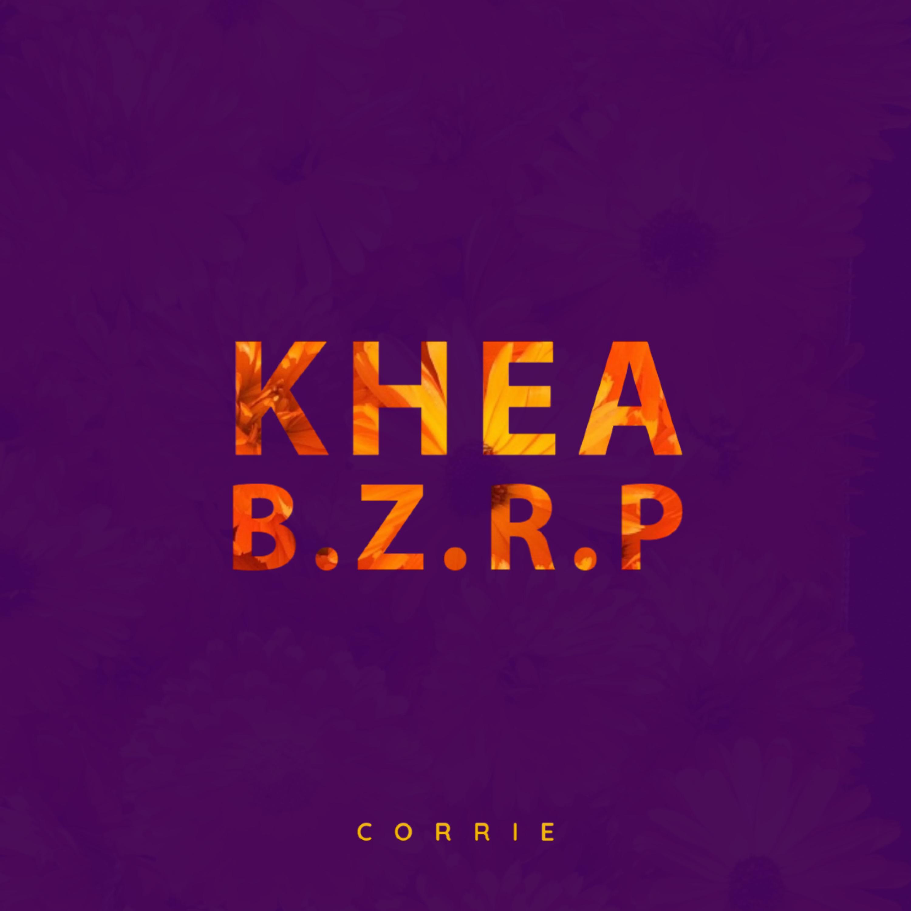 Khea B.Z.R.P (House)