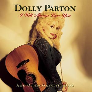 DOLLY PARTON - I Will Always Love You （降2半音）