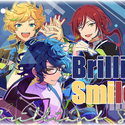 【偶像梦幻祭翻唱】Brilliant Smile