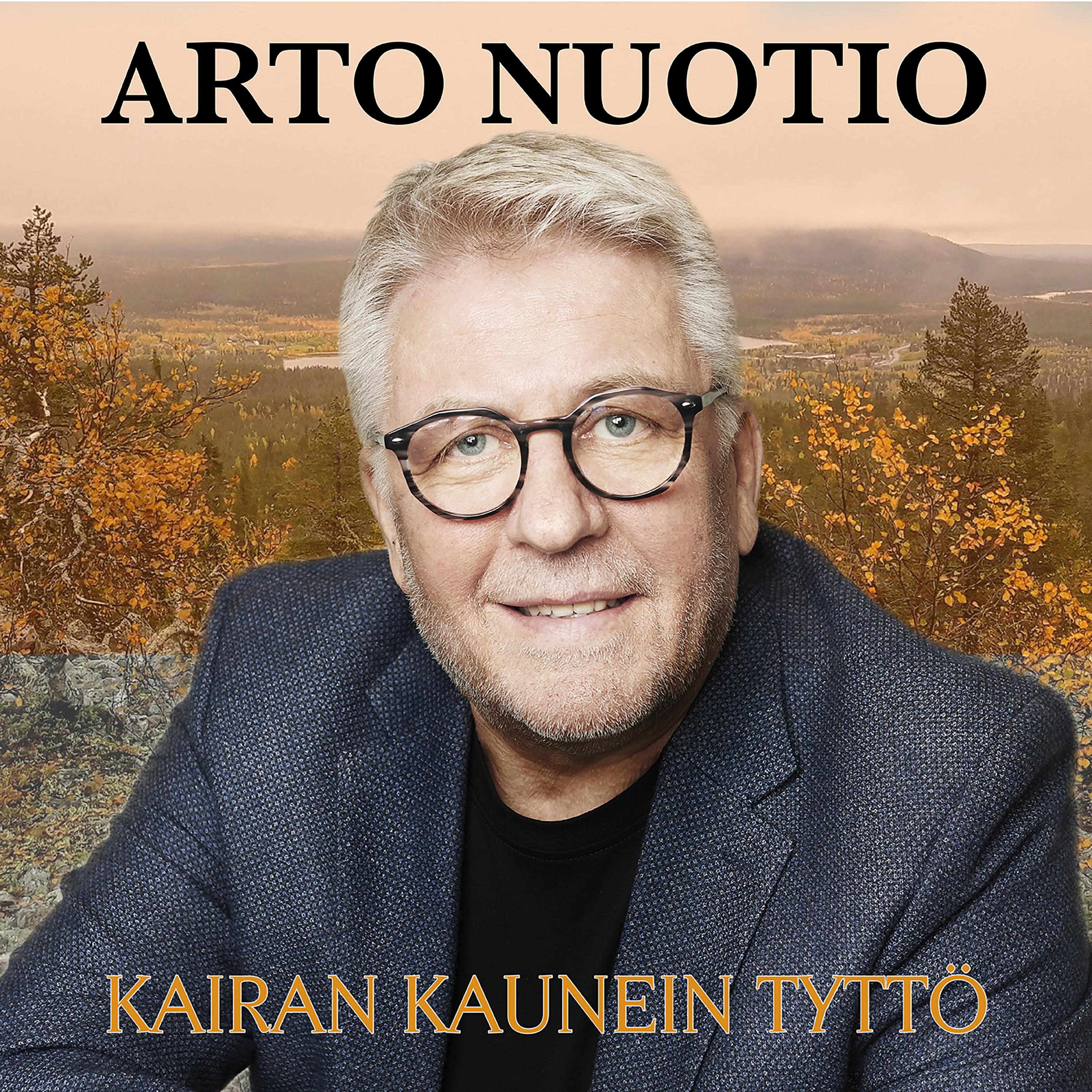 Arto Nuotio - Kairan kaunein tyttö